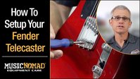 Click Here To Watch A Full Setup Guide On A Fender Telecaster