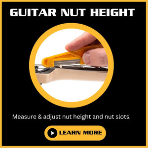 Click Here To Learn About Guitar Nut Height