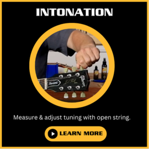 Click Here To Learn About Guitar Intonation